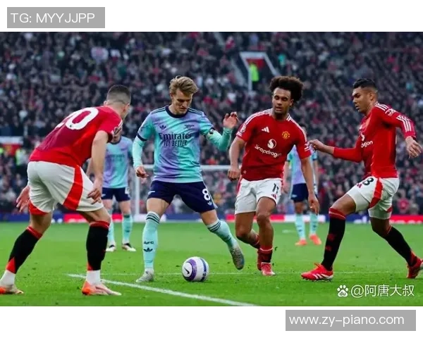 德甲焦点战曼联与阿森纳战成平局绝杀瞬间点燃全场激情